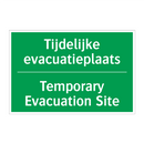 Tijdelijke evacuatieplaats - Temporary Evacuation Site