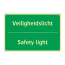 Veiligheidslicht - Safety light & Veiligheidslicht - Safety light & Veiligheidslicht - Safety light