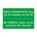 WEES VOORZICHTIG! Trap bij de /.../ - BE CAREFUL! Stairs at the /.../
