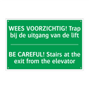 WEES VOORZICHTIG! Trap bij de /.../ - BE CAREFUL! Stairs at the /.../