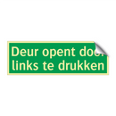 Deur opent door links te drukken & Deur opent door links te drukken