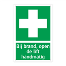Bij brand, open de lift handmatig & Bij brand, open de lift handmatig