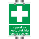 In geval van nood, druk hier om te openen & In geval van nood, druk hier om te openen