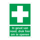 In geval van nood, druk hier om te openen & In geval van nood, druk hier om te openen