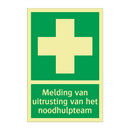 Melding van uitrusting van het noodhulpteam & Melding van uitrusting van het noodhulpteam