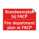 Brandweerplan bij FACP - Fire department plan at FACP