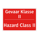 Gevaar Klasse II - Hazard Class II