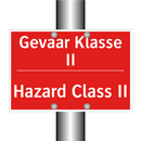 Gevaar Klasse II - Hazard Class II
