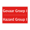 Gevaar Groep I - Hazard Group I