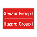 Gevaar Groep I - Hazard Group I