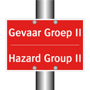 Gevaar Groep II - Hazard Group II
