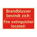 Brandblusser bevindt zich: - Fire extinguisher located: