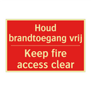 Houd brandtoegang vrij - Keep fire access clear