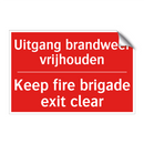 Uitgang brandweer vrijhouden - Keep fire brigade exit clear