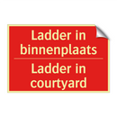 Ladder in binnenplaats - Ladder in courtyard