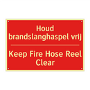 Houd brandslanghaspel vrij - Keep Fire Hose Reel Clear