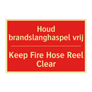 Houd brandslanghaspel vrij - Keep Fire Hose Reel Clear