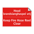 Houd brandslanghaspel vrij - Keep Fire Hose Reel Clear