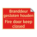 Branddeur gesloten houden - Fire door keep closed