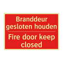 Branddeur gesloten houden - Fire door keep closed