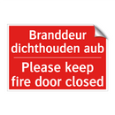 Branddeur dichthouden aub - Please keep fire door closed