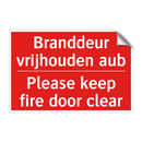 Branddeur vrijhouden aub - Please keep fire door clear