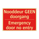 Nooddeur GEEN doorgang - Emergency door no entry