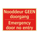 Nooddeur GEEN doorgang - Emergency door no entry