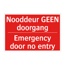 Nooddeur GEEN doorgang - Emergency door no entry