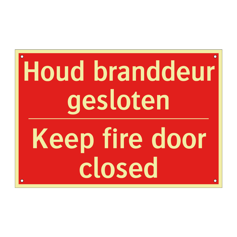 Houd branddeur gesloten - Keep fire door closed