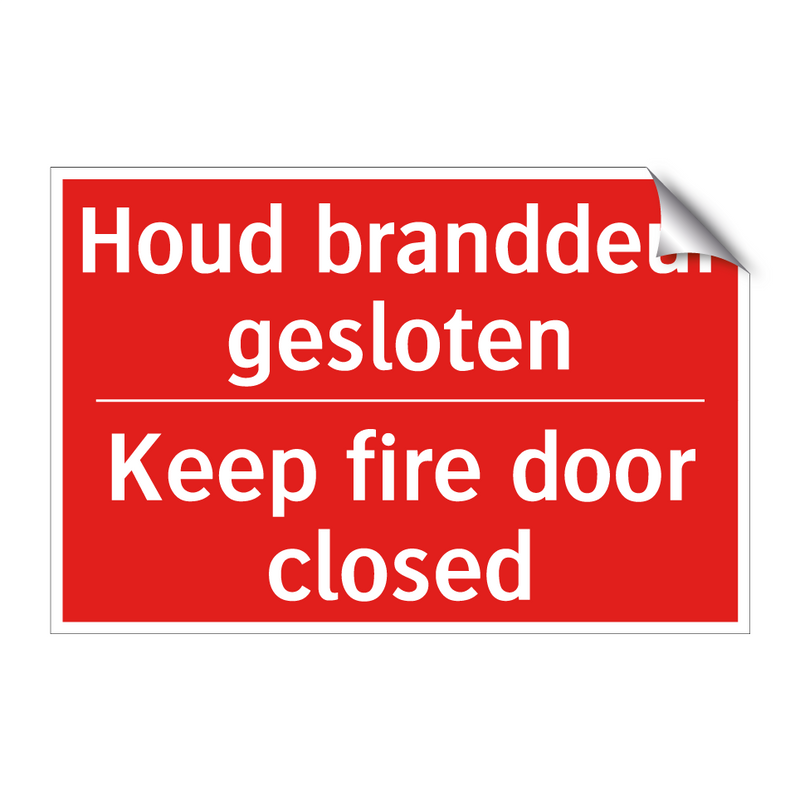 Houd branddeur gesloten - Keep fire door closed