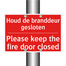 Houd de branddeur gesloten - Please keep the fire door closed