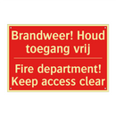 Brandweer! Houd toegang vrij - Fire department! Keep access clear