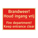 Brandweer! Houd ingang vrij - Fire department! Keep entrance clear