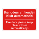 Branddeur vrijhouden (sluit automatisch) - Fire door please keep clear (closes automatically) /.../