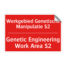 Werkgebied Genetische Manipulatie S2 - Genetic Engineering Work Area S2