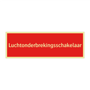 Luchtonderbrekingsschakelaar