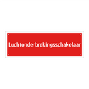 Luchtonderbrekingsschakelaar