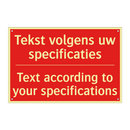 Tekst volgens uw specificaties - Text according to your specifications