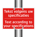 Tekst volgens uw specificaties - Text according to your specifications
