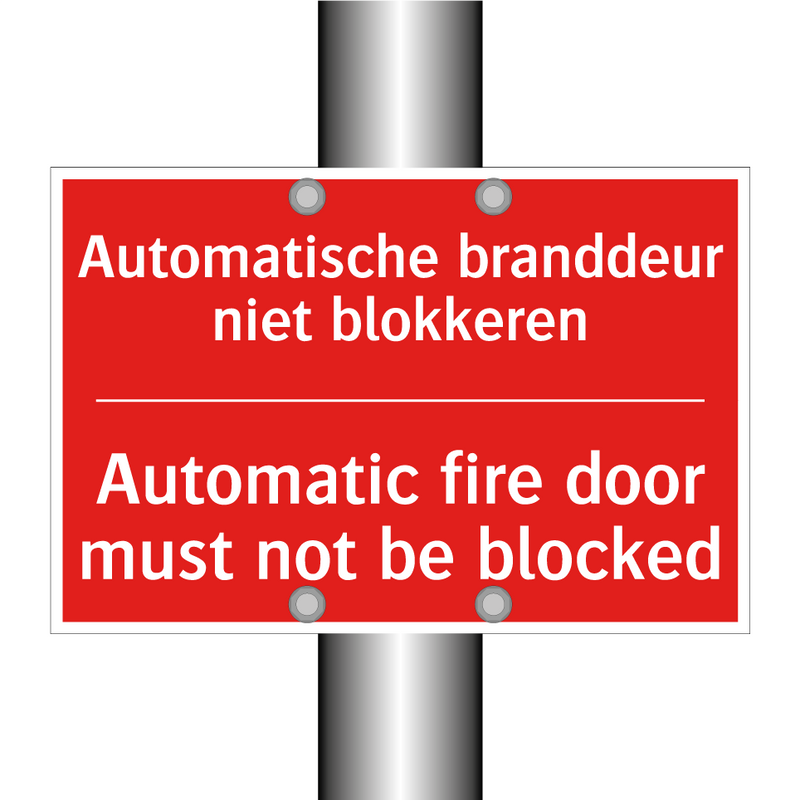 Automatische branddeur niet blokkeren - Automatic fire door must not be blocked