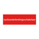 Luchtonderbrekingsschakelaar