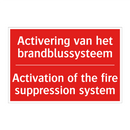 Activering van het brandblussysteem - Activation of the fire suppression system