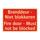 Branddeur - Niet blokkeren - Fire door - Must not be blocked
