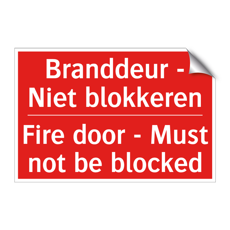 Branddeur - Niet blokkeren - Fire door - Must not be blocked