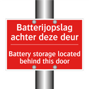 Batterijopslag achter deze deur - Battery storage located behind this door
