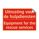 Uitrusting voor de hulpdiensten - Equipment for the rescue services
