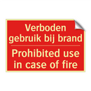 Verboden gebruik bij brand - Prohibited use in case of fire