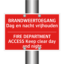 BRANDWEERTOEGANG Dag en nacht vrijhouden - FIRE DEPARTMENT ACCESS Keep clear day and /.../