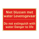 Niet blussen met water Levensgevaar - Do not extinguish with water Danger to life